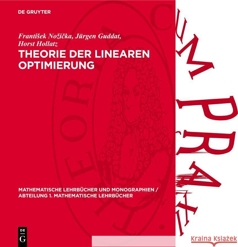 Theorie Der Linearen Optimierung Frantisek Nozička J?rgen Guddat Horst Hollatz 9783112737903 de Gruyter