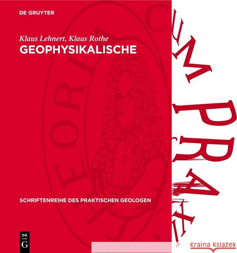 Geophysikalische Bohrlochmessungen Klaus Lehnert Klaus Rothe 9783112737941