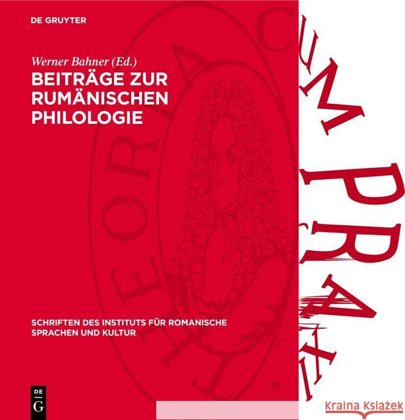 Beitr?ge Zur Rum?nischen Philologie Werner Bahner 9783112738061 de Gruyter