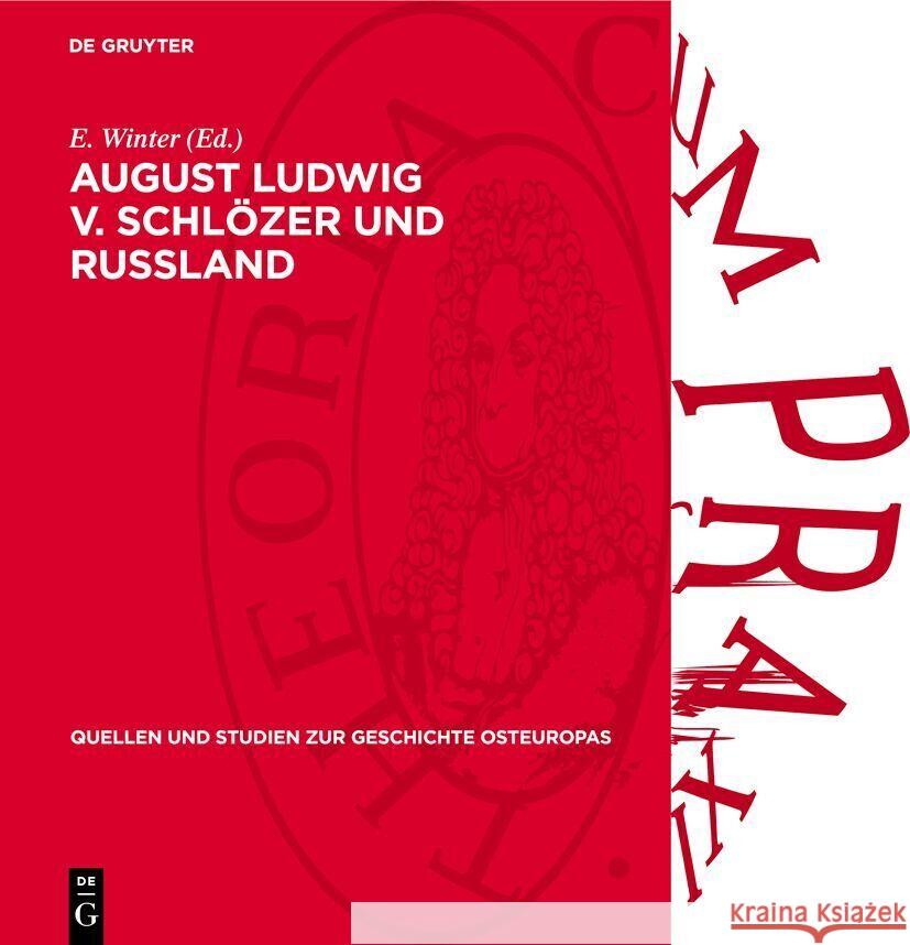 August Ludwig V. Schl?zer Und Russland E. Winter 9783112738146 de Gruyter