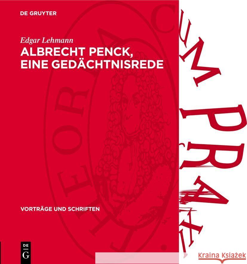 Albrecht Penck, Eine Ged?chtnisrede Edgar Lehmann 9783112738344