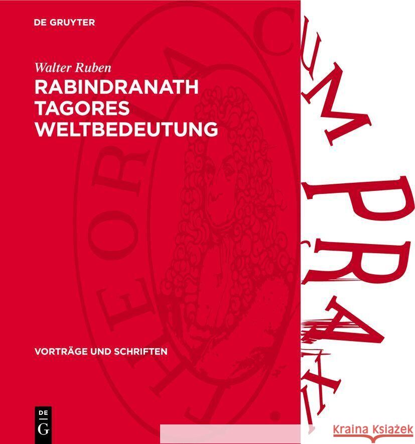 Rabindranath Tagores Weltbedeutung Walter Ruben 9783112738504 de Gruyter