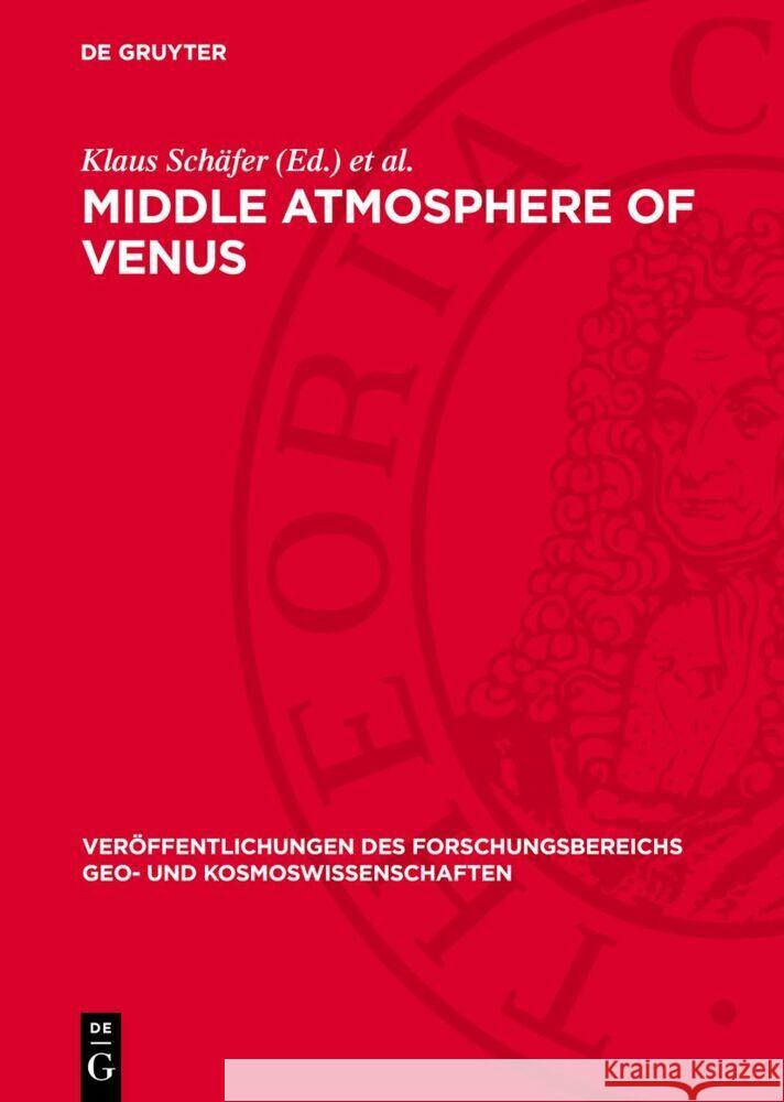 Middle Atmosphere of Venus Dietrich Spänkuch, Klaus Schäfer 9783112754160