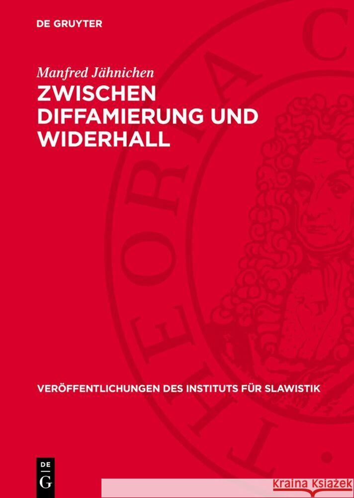 Zwischen Diffamierung und Widerhall: Tschechische Poesie im deutschen Sprachgebiet, 1815–1867 Manfred Jähnichen 9783112758427 De Gruyter (JL)