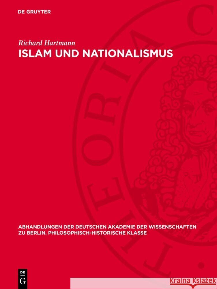 Islam und Nationalismus Richard Hartmann 9783112759646