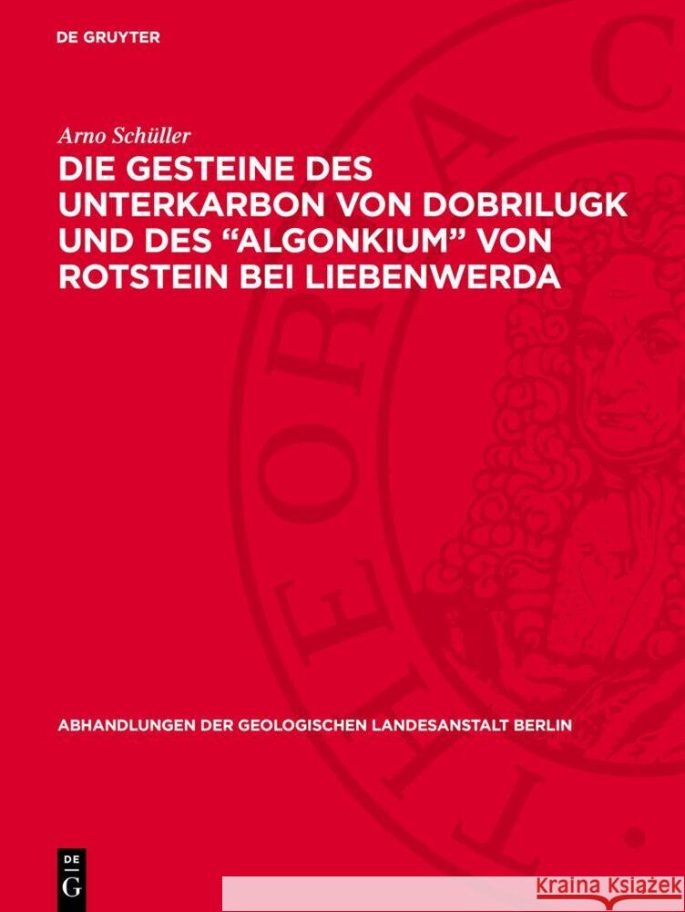 Die Gesteine des Unterkarbon von Dobrilugk und des 