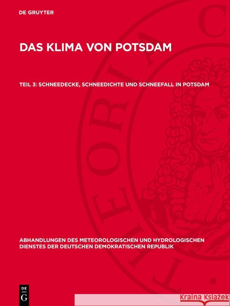 Schneedecke, Schneedichte und Schneefall in Potsdam  9783112767580 De Gruyter (JL)