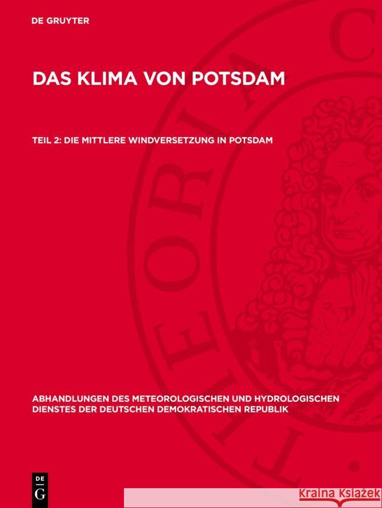 Die mittlere Windversetzung in Potsdam  9783112767665 De Gruyter (JL)