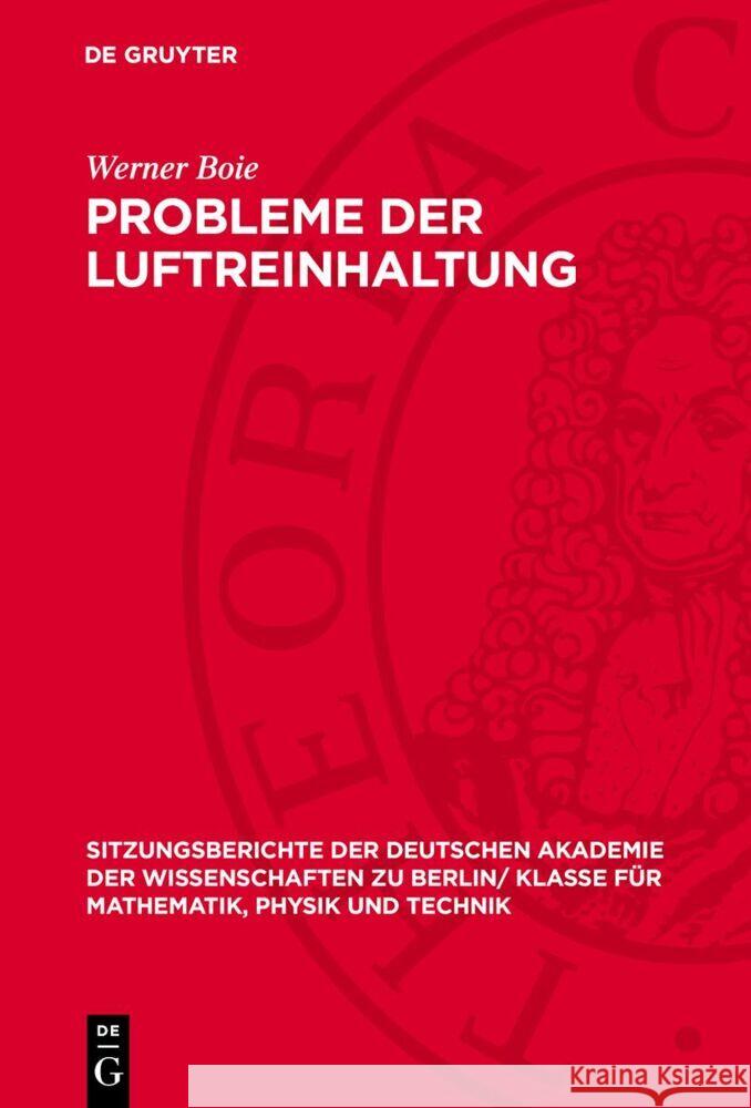 Probleme der Luftreinhaltung Werner Boie 9783112774984 De Gruyter (JL)