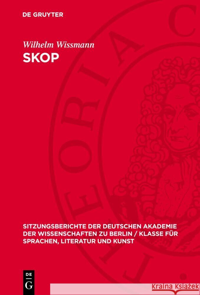 Skop Wilhelm Wissmann 9783112775769 De Gruyter (JL)