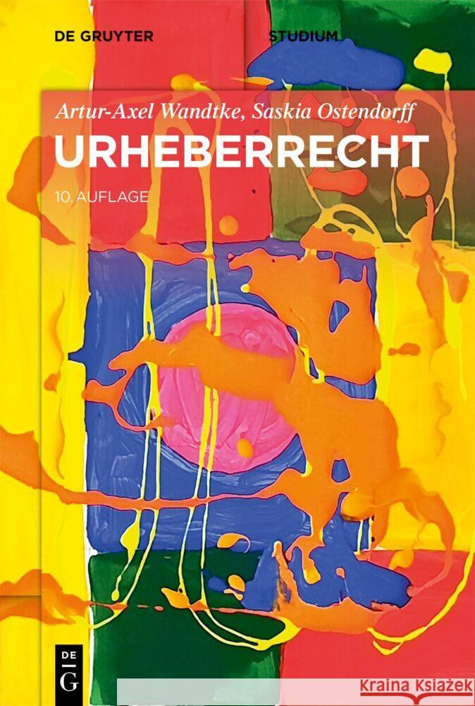 Urheberrecht Wandtke, Artur-Axel, Ostendorff, Saskia 9783119142885