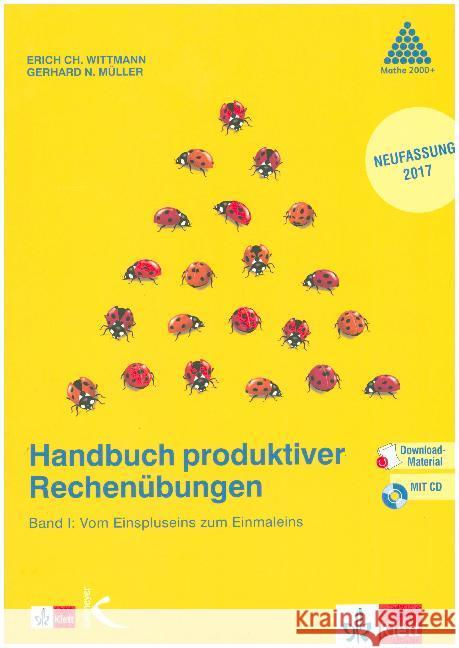 Handbuch produktiver Rechenübungen, m. CD-ROM. Bd.1 : Vom Einspluseins zum Einmaleins. Mit Download-Material Wittmann, Erich Chr.; Müller, Gerhard N. 9783122009267