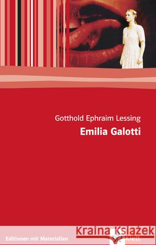 Emilia Galotti : Textausgabe mit Materialien. 11.-13. Klasse Lessing, Gotthold E. Siegle, Rainer  9783123521102 Klett