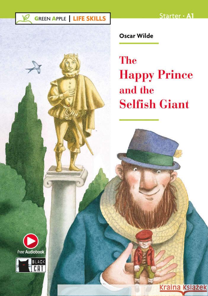 The Happy Prince. The Selfish Giant : Starter A1. Free Audiobook Wilde, Oscar; Clemen, Gina D. B. 9783125000308 Klett Sprachen