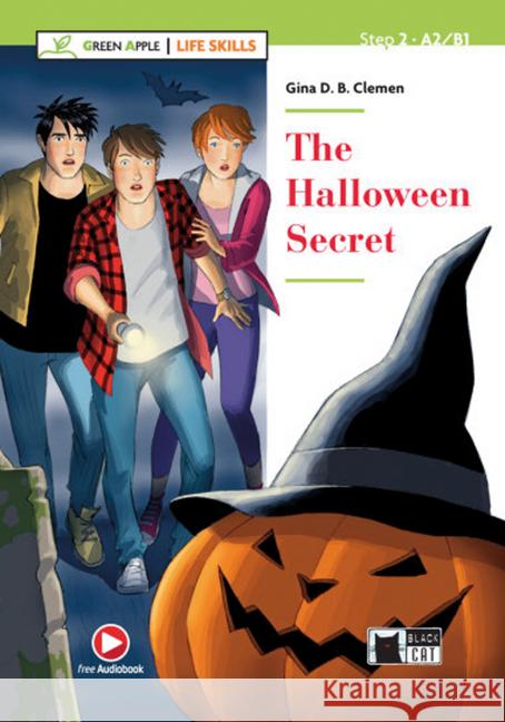 The Halloween Secret : Englische Lektüre. Niveau A2/B1. Free Audiobook Clemen, Gina D. B. 9783125001244 Klett Sprachen