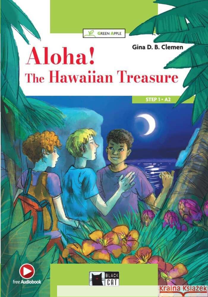 Aloha! The Hawaiian Treasure Clemen, Gina D. B. 9783125001374 Klett Sprachen GmbH