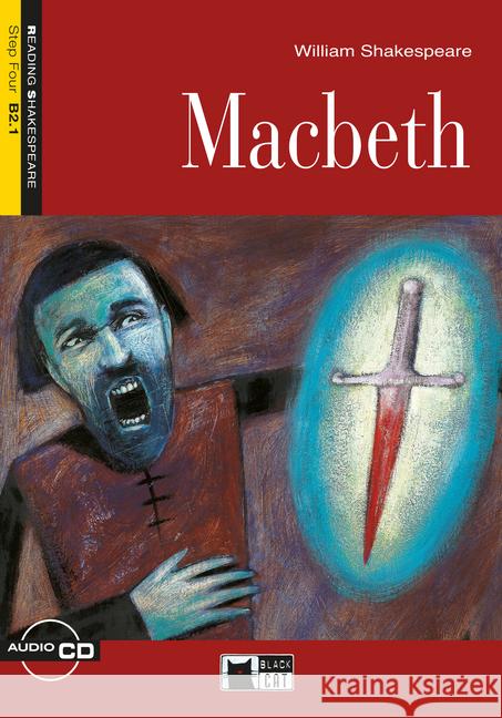 Macbeth, w. Audio-CD : Englische Lektüre für das 5. und 6. Lernjahr. Niveau B2.1 Shakespeare, William 9783125001671