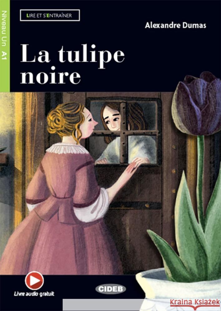 La tulipe noire Dumas, Alexandre 9783125002128 Klett Sprachen
