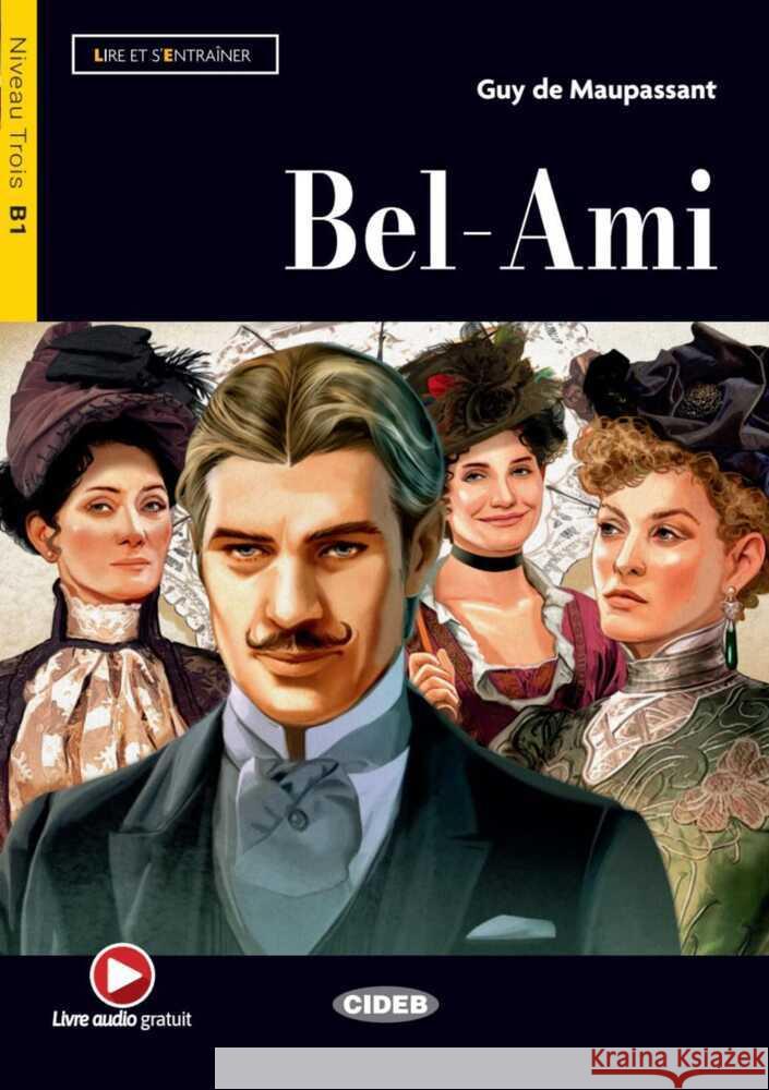 Bel ami Maupassant, Guy de 9783125002135 Klett Sprachen GmbH