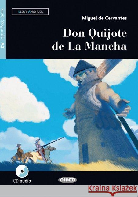 Don Quijote de la Mancha, m. Audio-CD : Spanische Lektüre für das 5., 6. und 7. Lernjahr. Niveau B2 Cervantes Saavedra, Miguel de 9783125003101