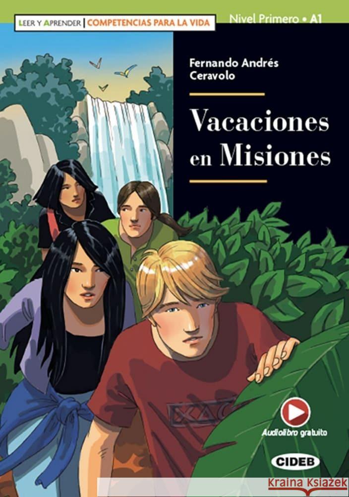 Vacaciones en Misiones Ceravolo, Fernando Andrés 9783125003194 Klett Sprachen GmbH