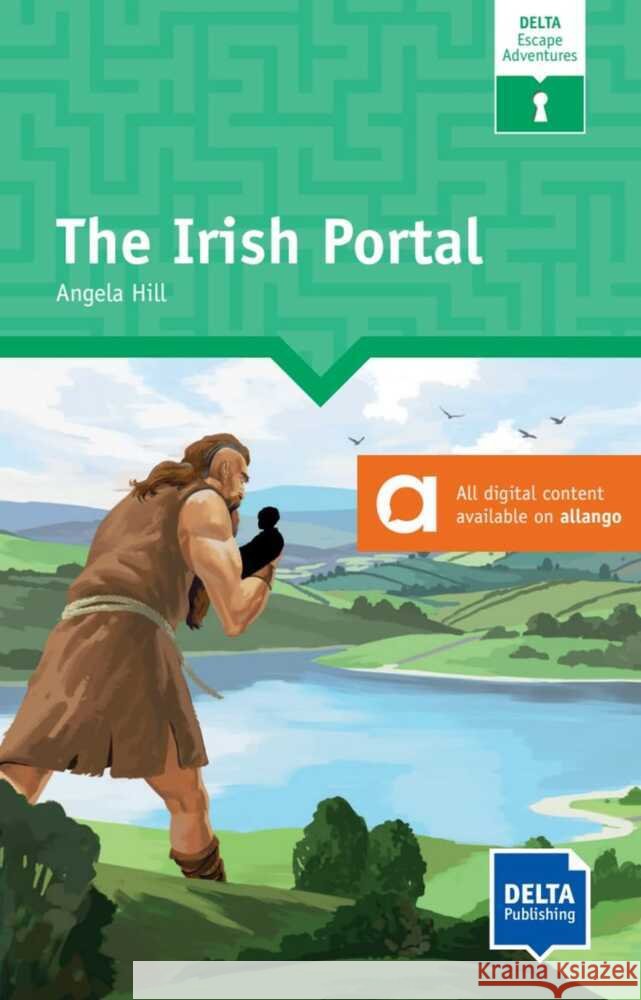 Irish Escape Adventure: Reader with audio clues and digital extras Angela Hill 9783125011762