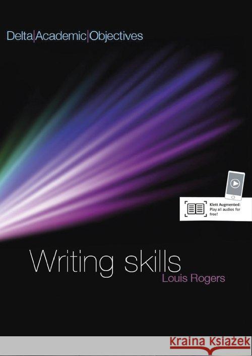 Writing Skills B2-C1: Coursebook Louis Rogers, Michael Thompson 9783125013407 Delta Publishing by Klett
