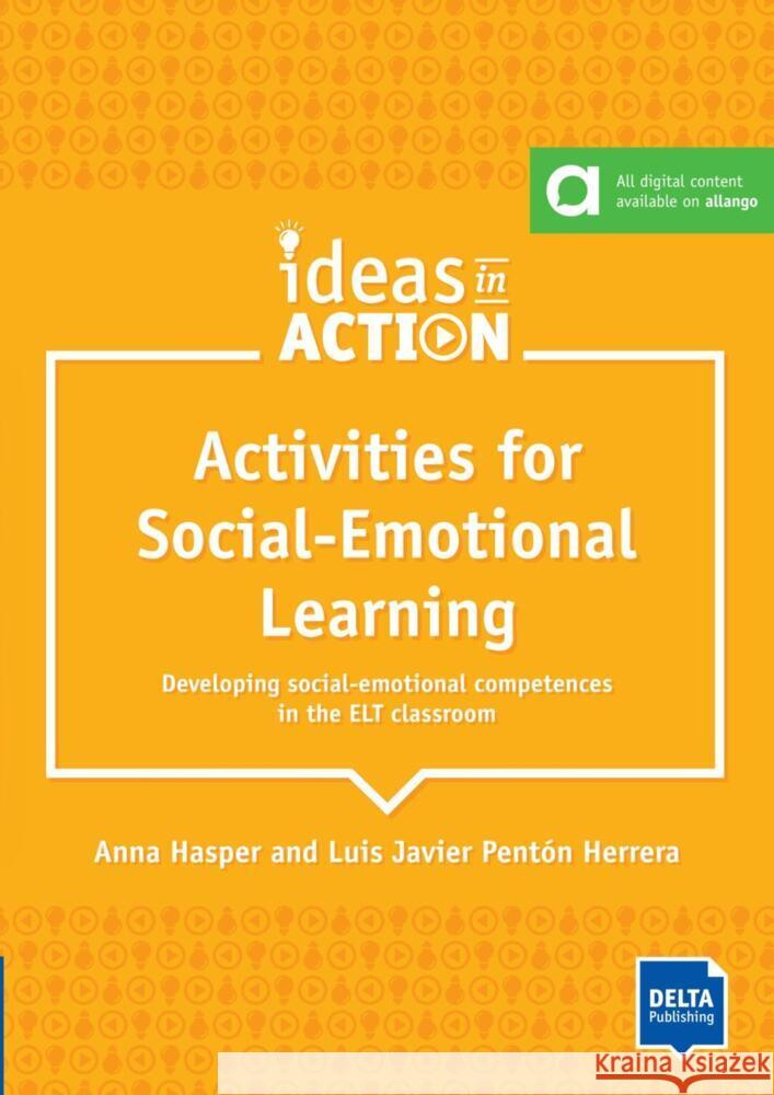 Activities for Social-Emotional Learning: Book with photocopiable activities and digital extras Luis Javier Pentón Herrera, Anna Hasper 9783125017757