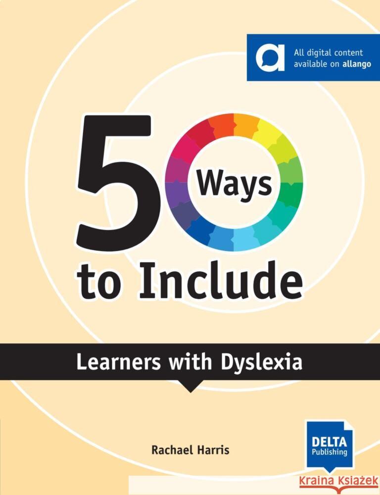 50 Ways to Include Learners with Dyslexia Harris, Rachael 9783125017924