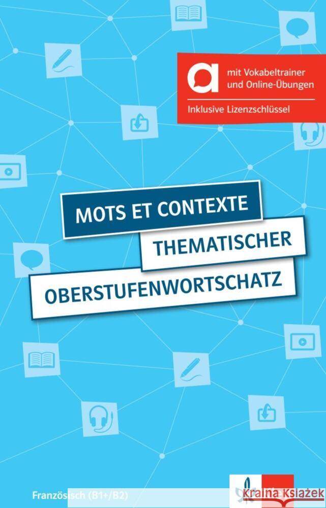 Mots et contexte - Hybride Ausgabe allango, m. 1 Beilage Fischer, Wolfgang, Le Plouhinec, Anne-Marie, Obeling, Steffen 9783125027947 Klett Sprachen GmbH