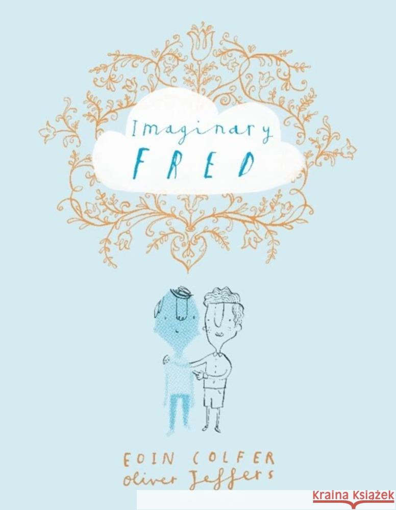 Imaginary Fred Colfer, Eoin, Jeffers, Oliver 9783125120044 Klett Sprachen