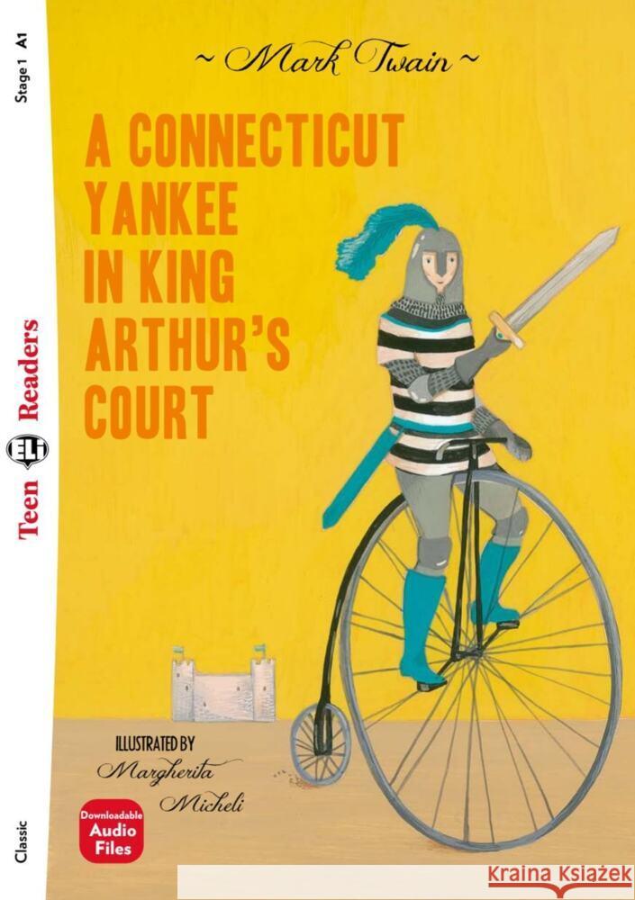 A Connecticut Yankee in King Arthur's Court Twain, Mark 9783125146662 Klett Sprachen GmbH