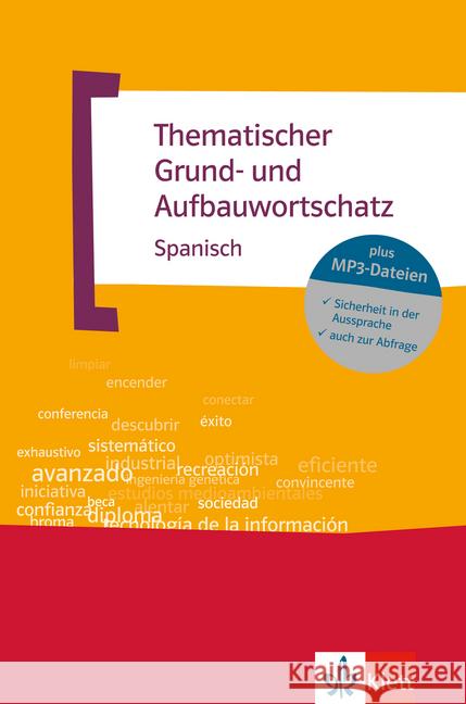 Thematischer Grundwortschatz und Aufbauwortschatz Spanisch, m. MP3-CD Navarro, Jose M. Navarro Ramil, Axel J.  9783125195172