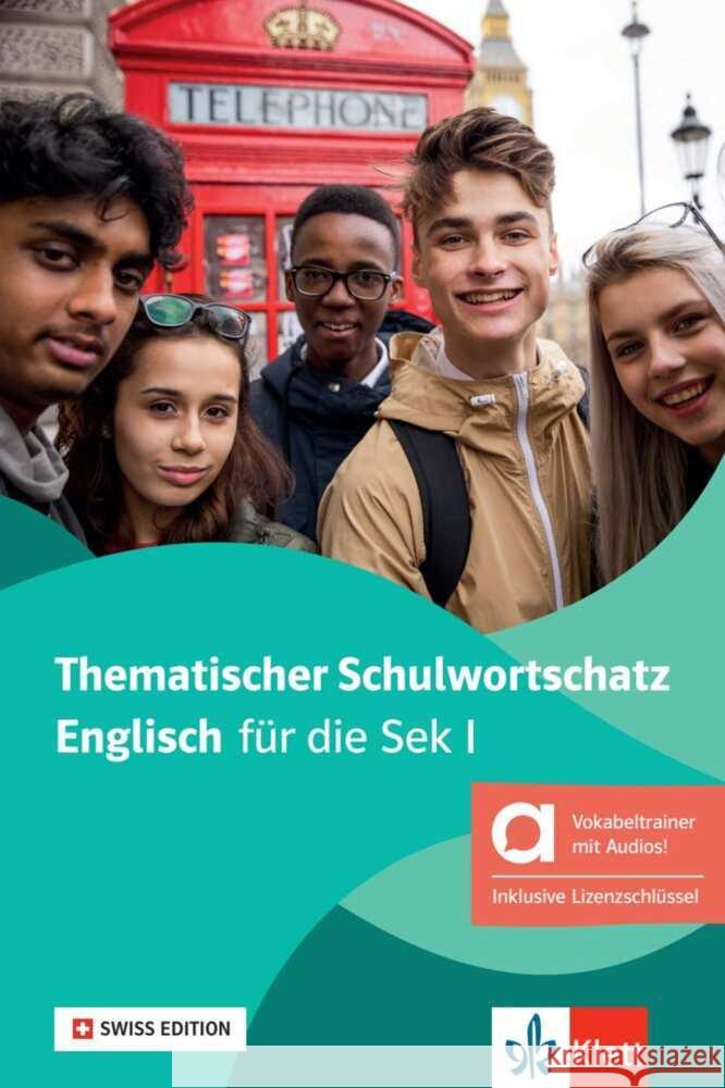 Thematischer Schulwortschatz Englisch - Swiss Edition - Hybride Ausgabe allango, m. 1 Beilage Hamm, Wolfgang 9783125197145