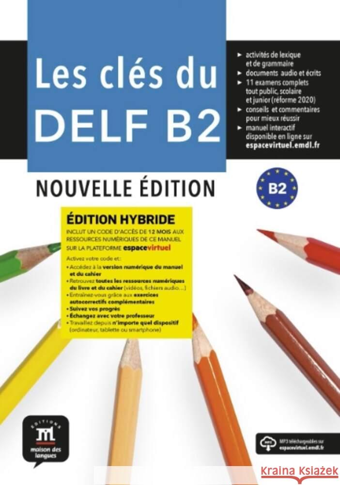 Les clés du DELF B2 Bretonier, Marie, Gainza, Ana, Godard, Emmanuel 9783125290174 Klett Sprachen GmbH
