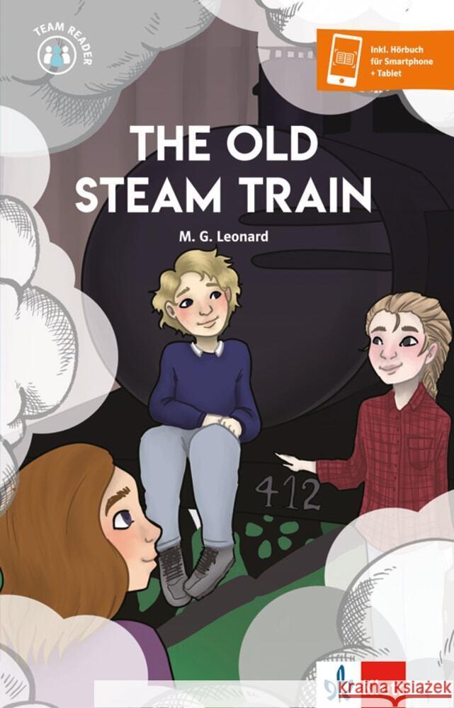 The Old Steam Train : Buch + Klett Augmented. Niveau A2 Leonard, M. G. 9783125309036 Klett Sprachen