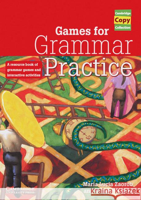 Games for Grammar Practice : A resource book of grammar games and interactive activities. Elementary to advanced Zaorob, Maria L. Chin, Elisabeth  9783125334052 Klett