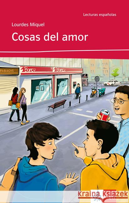 Cosas de amor : Text in Spanisch. Niveau A1. Spanische Lektüre für das 1. Lernjahr Miquel, Lourdes 9783125356498 Klett