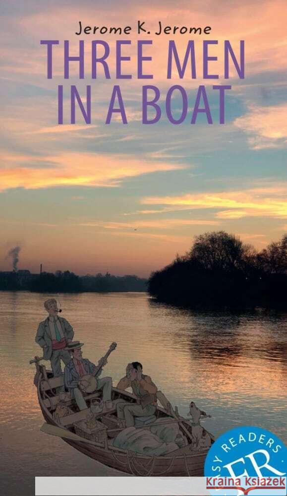 Three Men in a Boat Jerome, Jerome K. 9783125364141 Klett Sprachen GmbH