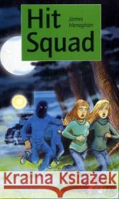 Hit Squad : 650 words. Text in English. Englische Lektüre für das 3. Lernjahr Heneghan, James   9783125442429