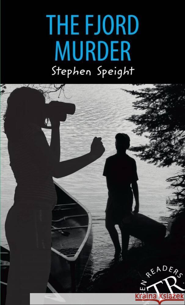 The Fjord Murder : Lektüre A2 Speight, Stephen 9783125444188