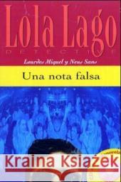 Una nota falsa, m. Audio-CD : Spanische Lektüre für das 1. Lernjahr. Niveau A1 Miquel, Lourdes Sans, Neus  9783125620131 Klett