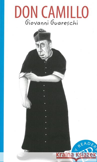 Don Camillo : Italienische Lektüre für das 2. und 3. Lernjahr. Niveau A2/B1 Guareschi, Giovanni 9783125658738 Klett