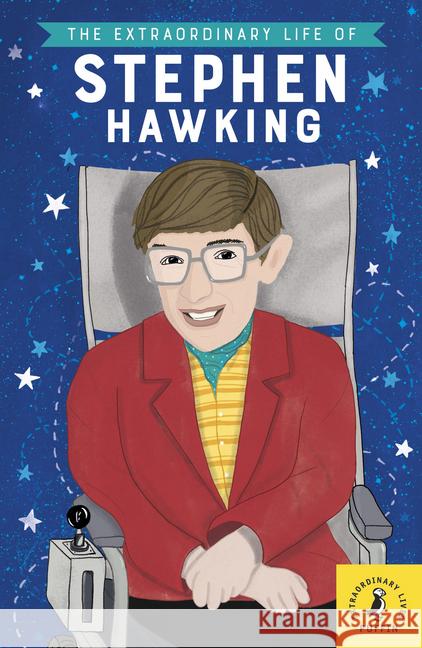 The Extraordinary Life of Stephen Hawking Scott, Kate 9783125737747