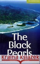 The Black Pearls : Englische Lektüre für das 1. Lernjahr. With downloadable audio. Starter/Beginner MacAndrew, Richard   9783125740952 Klett