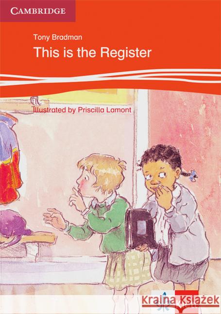 This is the Register : At Home, at School. Text in English. 1.-4. Class Bradman, Tony Lamont, Priscilla  9783125747043 Klett