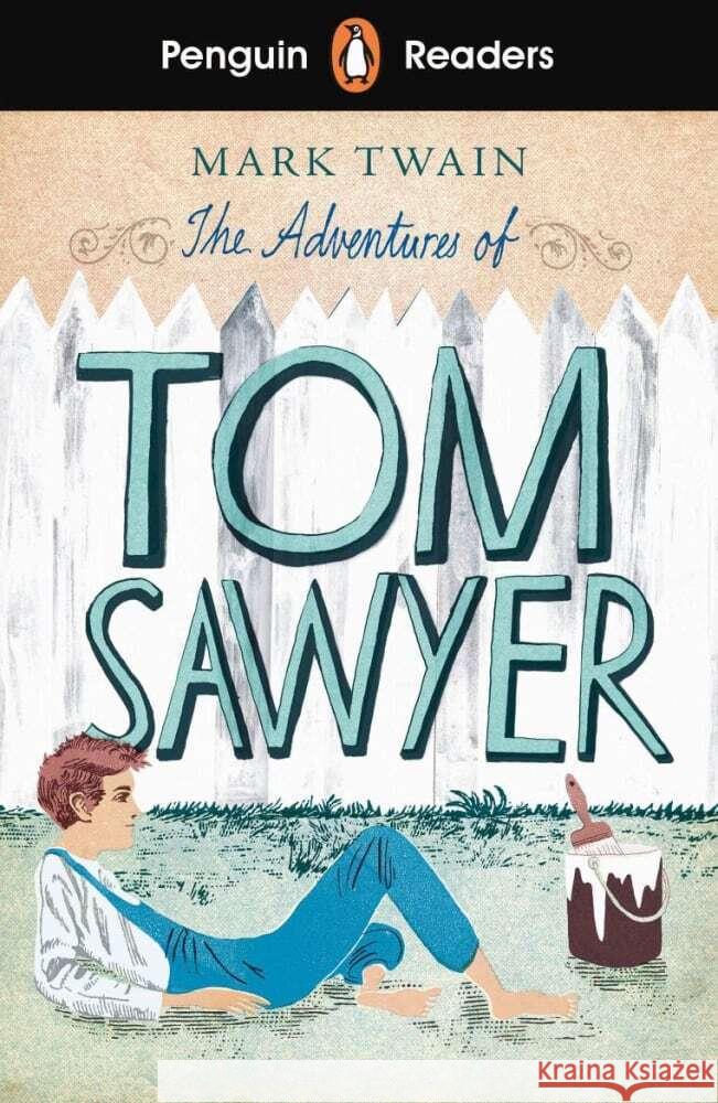 The Adventures of Tom Sawyer Twain, Mark 9783125783768 Klett Sprachen GmbH