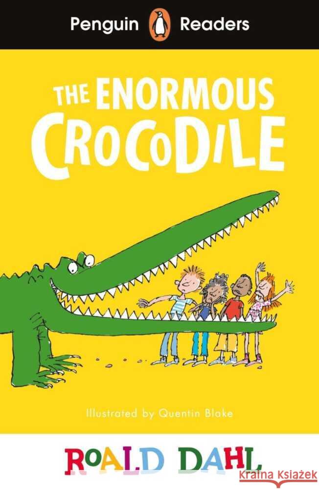 The Enormous Crocodile Dahl, Roald 9783125784123 Klett Sprachen GmbH