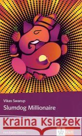 Slumdog Millionaire : Text in Englisch. Sek.II (Niveau B2/C1). Abiturthema in Niedersachsen 2012 und 2013 Swarup, Vikas   9783125798748 Klett