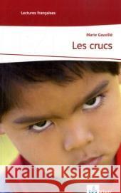 Les Crucs : Text in Französisch. Niveau A2 Gauville, Marie   9783125914483
